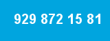 929 872 15 81